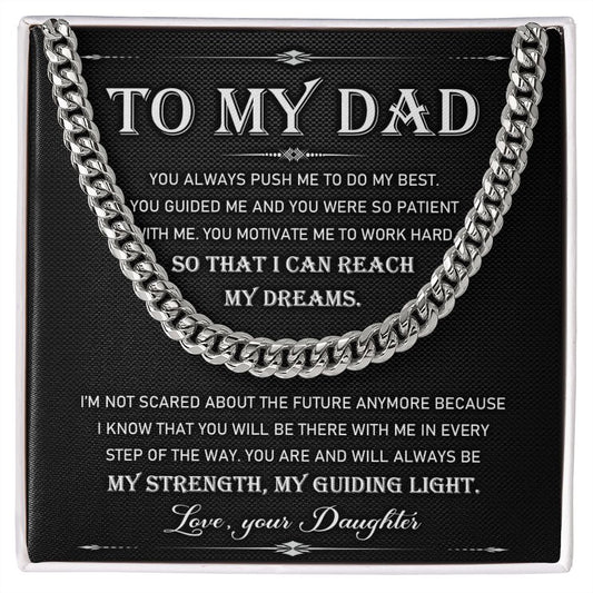 To My Dad - My Dreams Cuban Link Chain Necklace