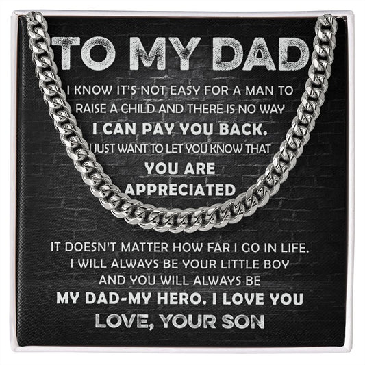 To My Dad - Appreciated Cuban Link Chain Necklace