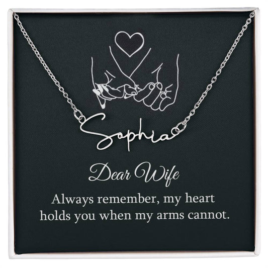 Dear wife - always remember Signature Name Necklace