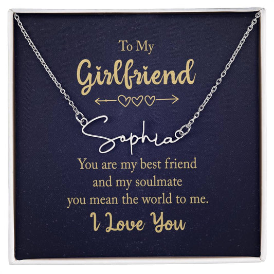To my girlfriend - you are my best friend Signature Name Necklace