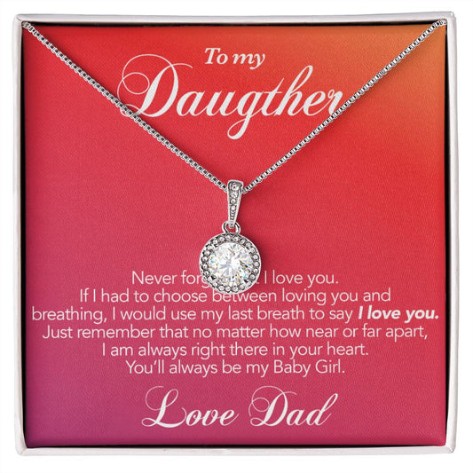 To my Daughter heartfelt eternal necklace gift